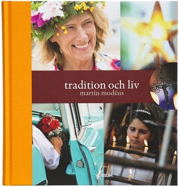 Martin Modéus : Tradition och liv
