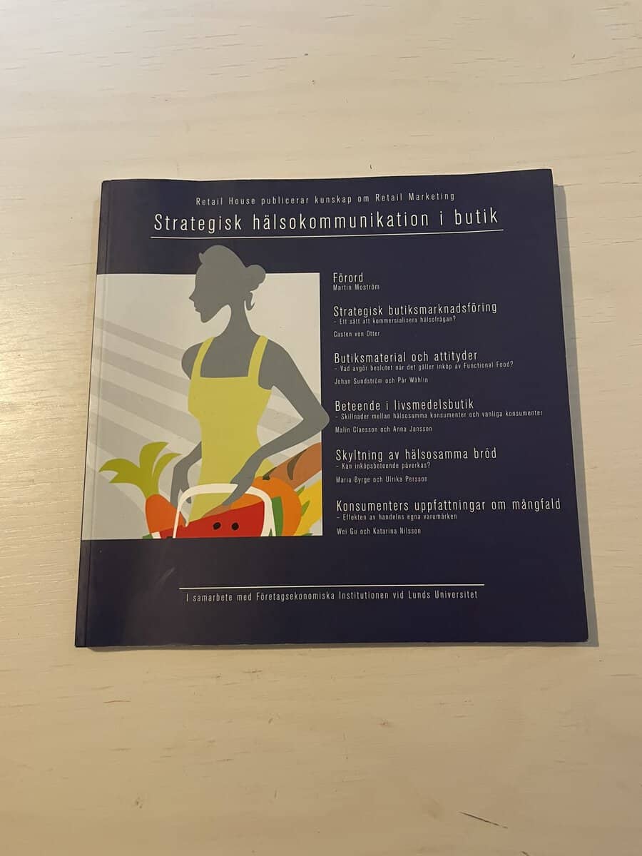 Martin Moström : Strategisk hälsokommunikation i butik