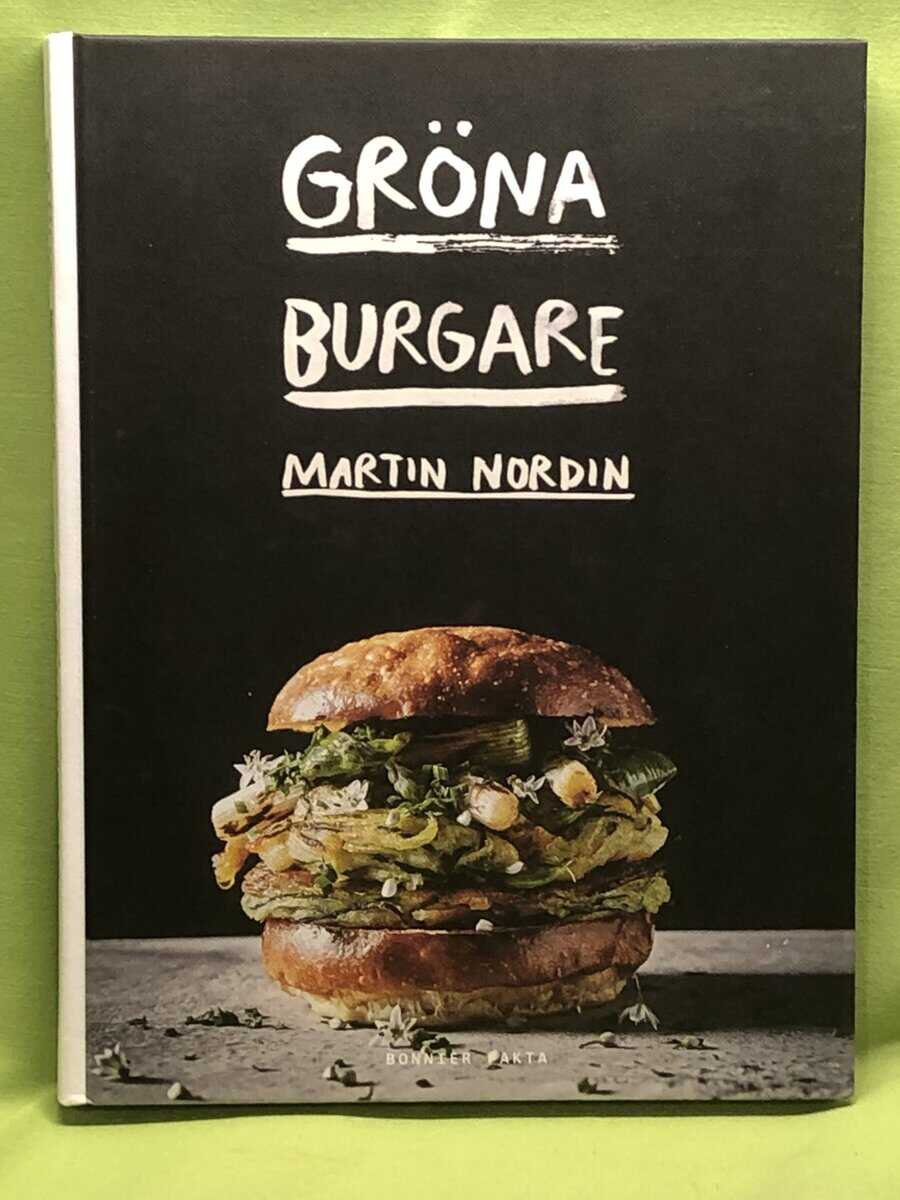 Martin Nordin : Gröna burgare