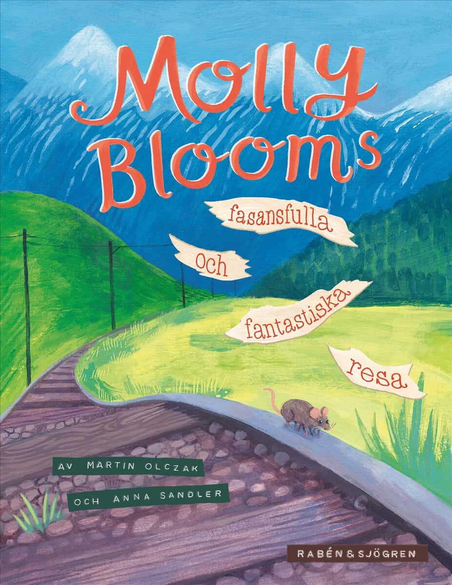 Martin Olczak : Molly Blooms fasansfulla och fantastiska resa