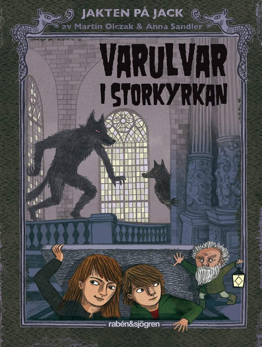 Martin Olczak : Varulvar i Storkyrkan