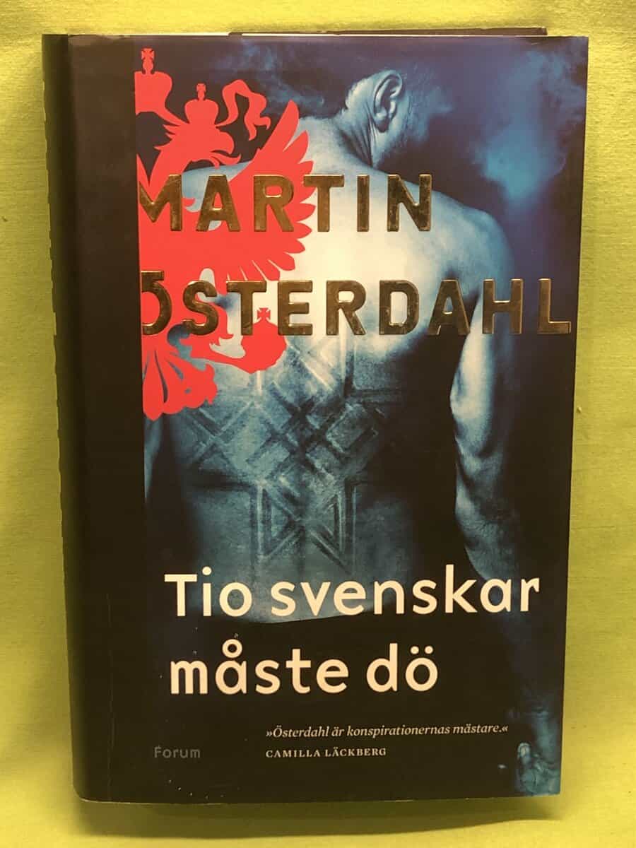 Martin Österdahl : Tio svenskar måste dö