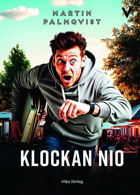 Martin Palmqvist : Klockan nio