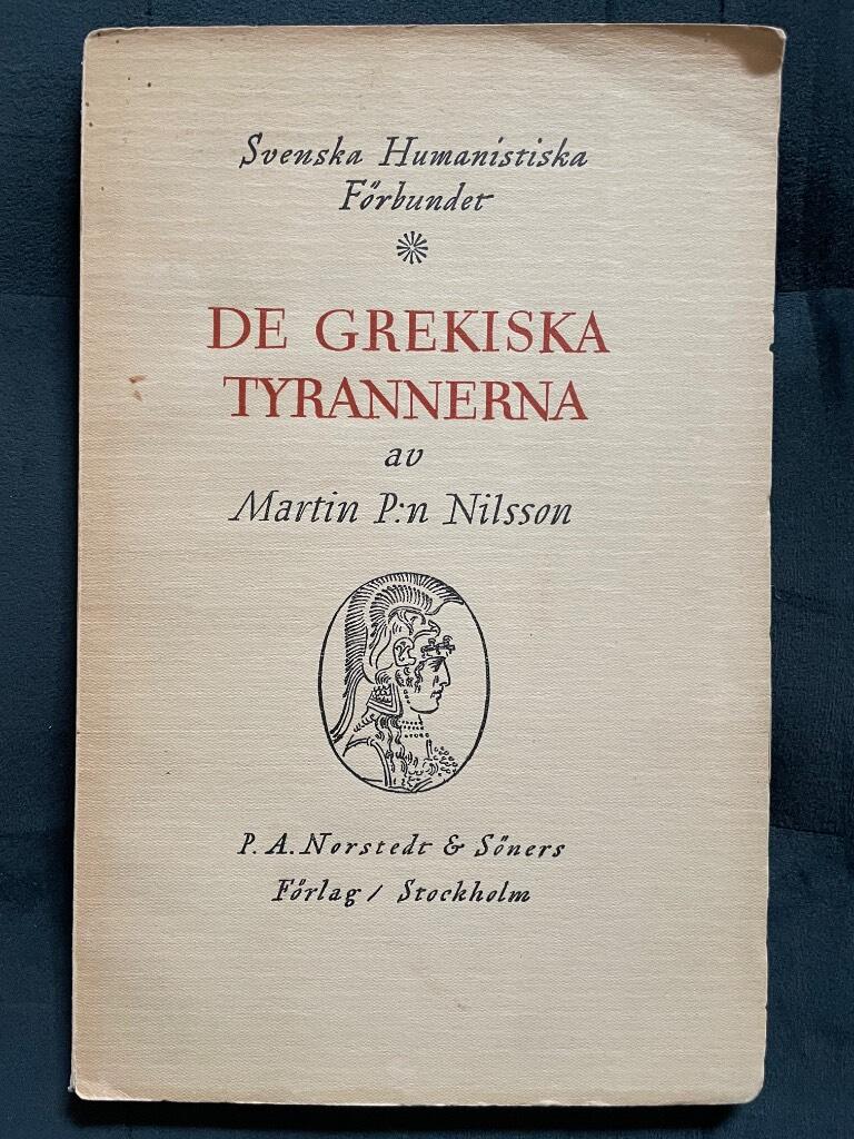 Martin P:n Nilsson : De grekiska tyrannerna