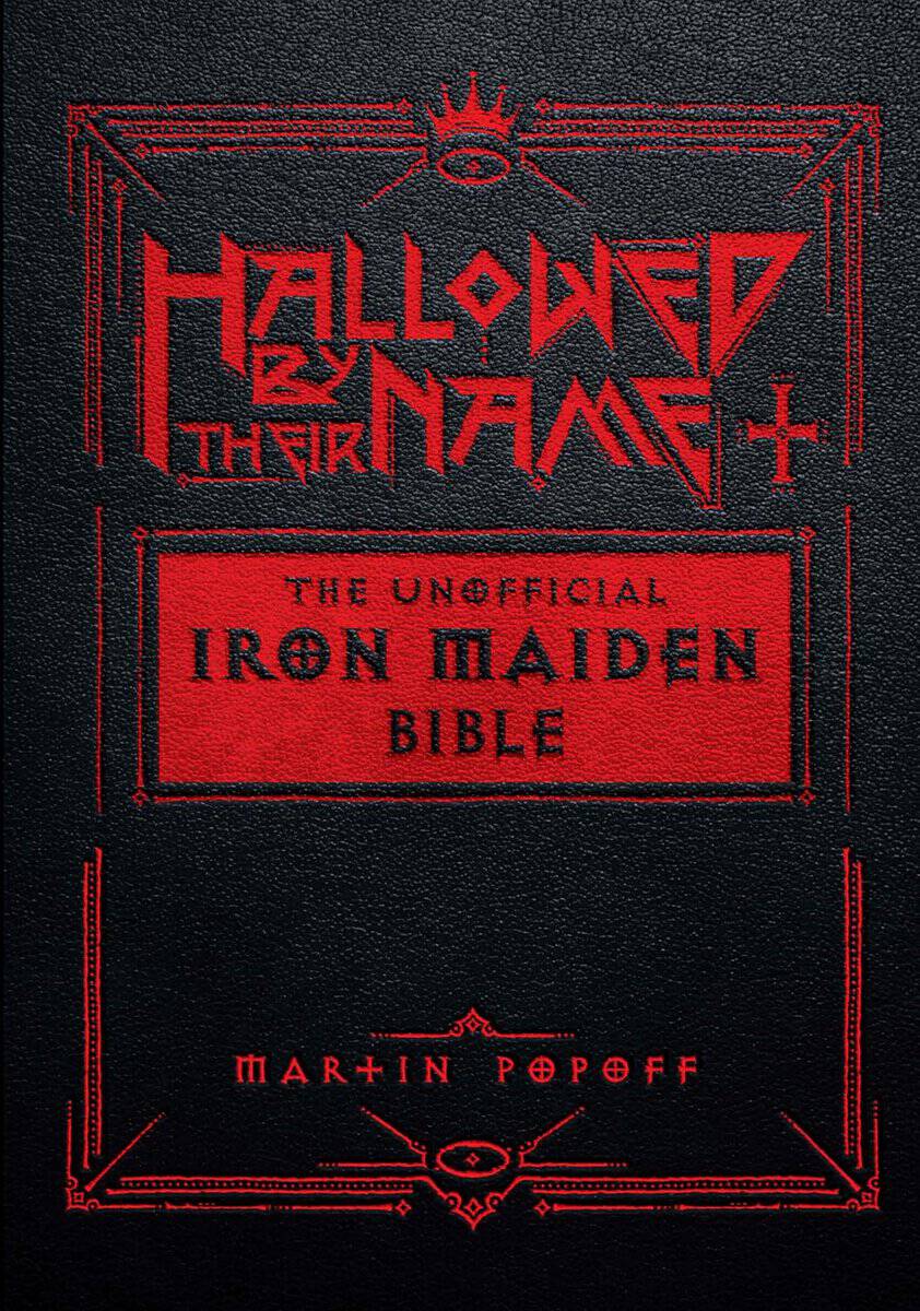 Martin Popoff : Hallowed By Their Name
