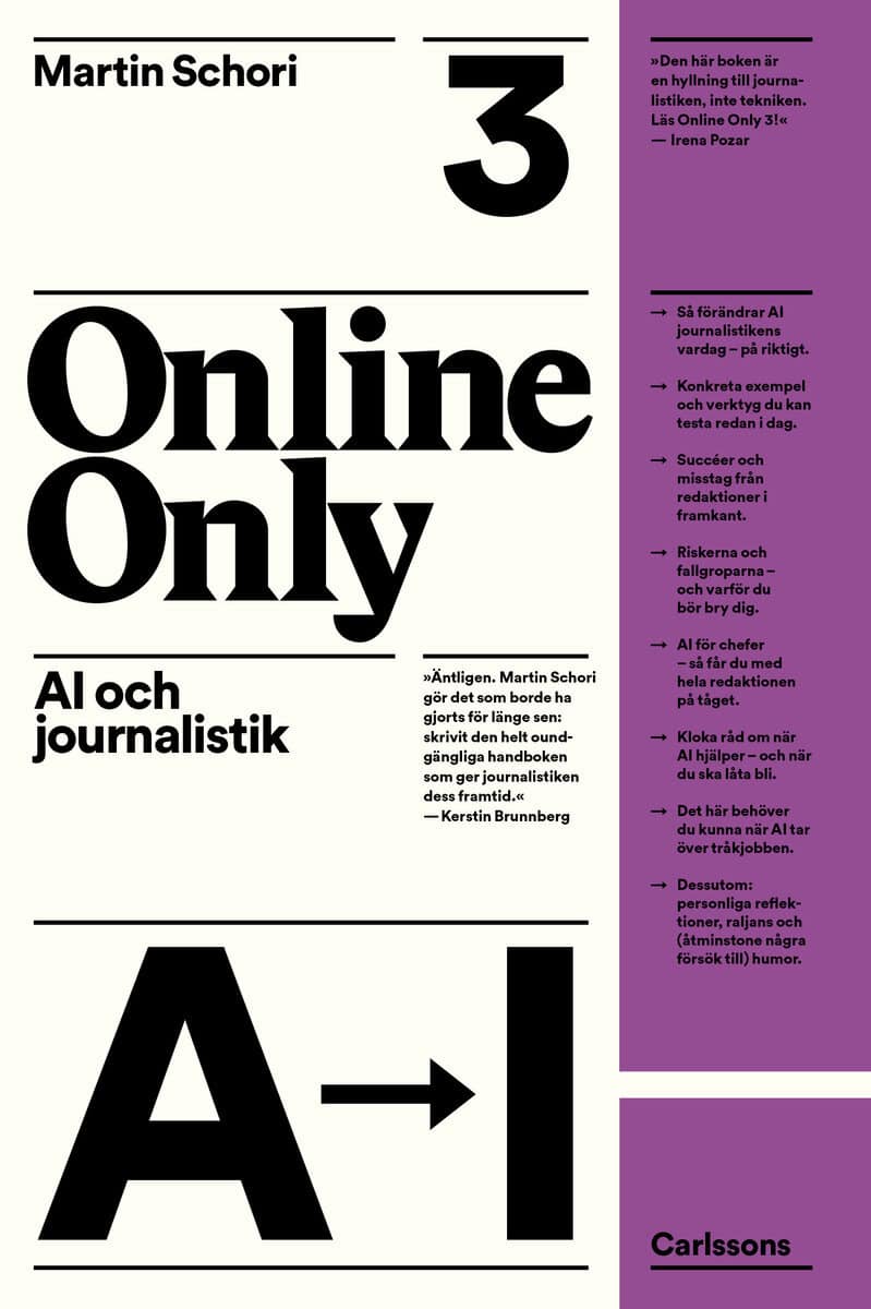 Martin Schori : Online Only 3 : AI och journalistik