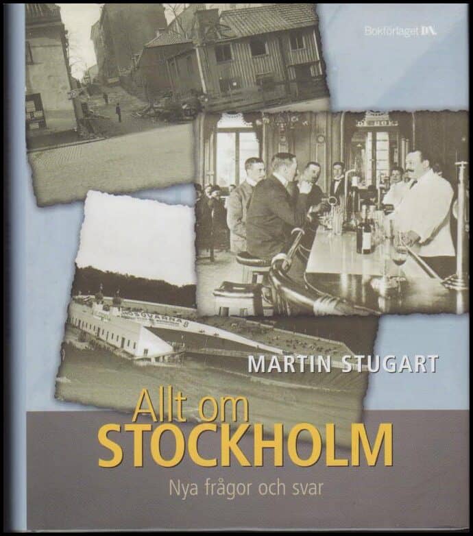 Martin Stugart : Allt om Stockholm