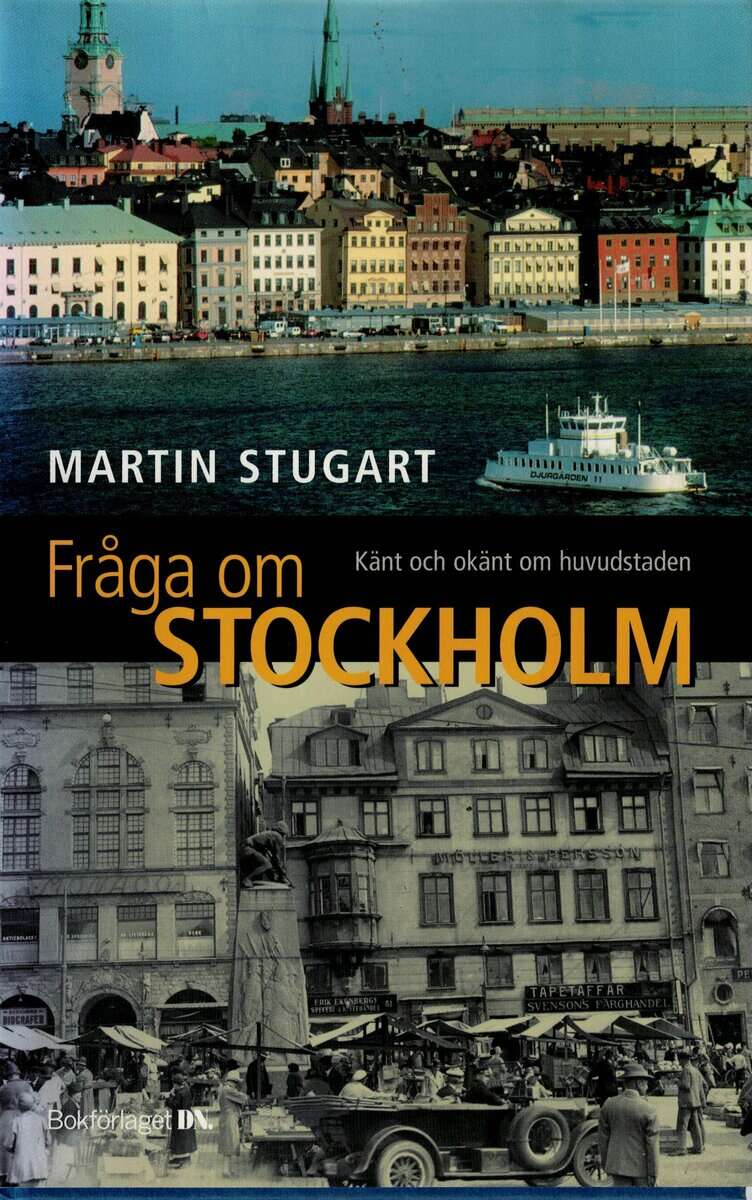 Martin Stugart : Fråga om Stockholm