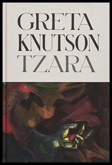 Martin Sundberg : Greta Knutson Tzara
