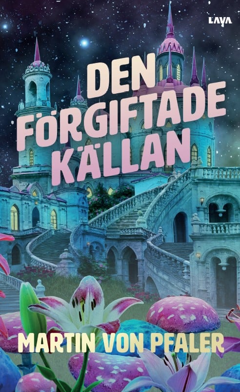 Martin von Pfaler : Den förgiftade källan