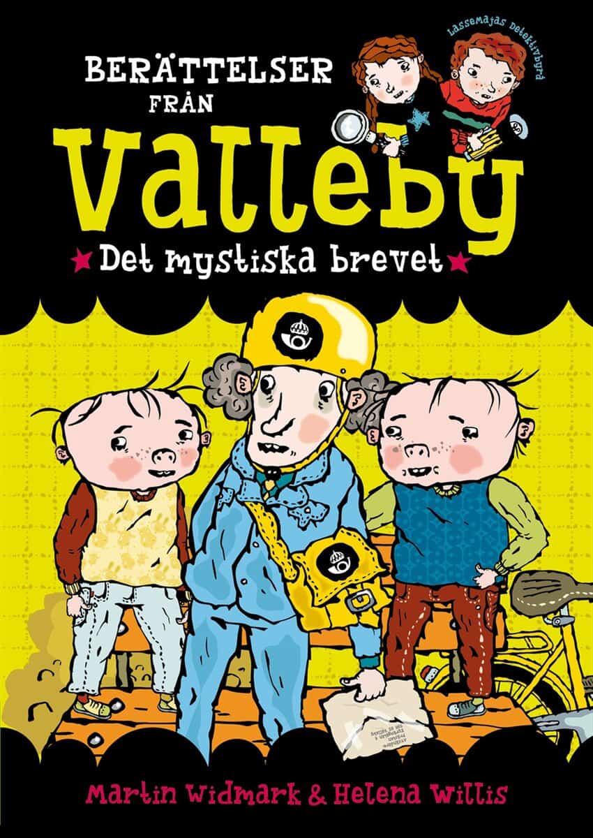 Martin Widmark : Berättelser från Valleby. Det mystiska brevet