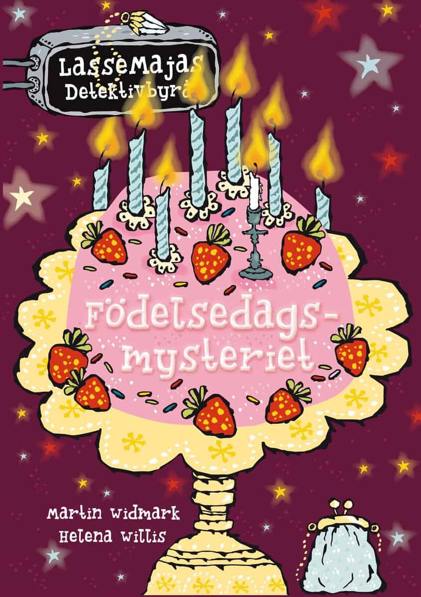 Martin Widmark : Födelsedagsmysteriet