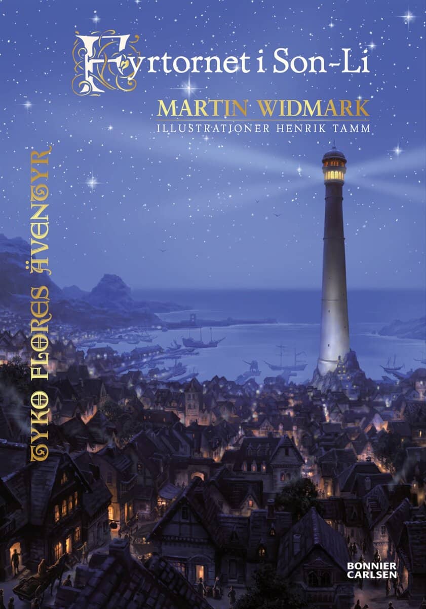 Martin Widmark : Fyrtornet i Son-Li