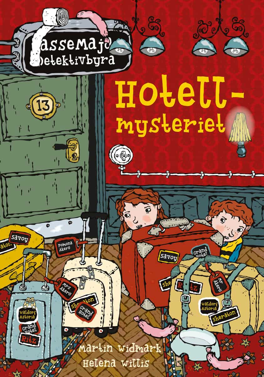 Martin Widmark : Hotellmysteriet