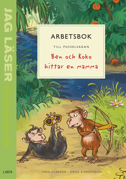 Martin Widmark : Jag läser - förskoleklass - arbetsbok till pusselsagan Ben och Koko hittar en mamma