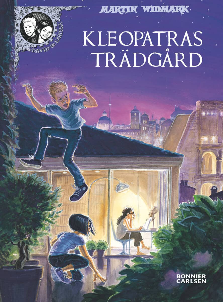 Martin Widmark : Kleopatras trädgård