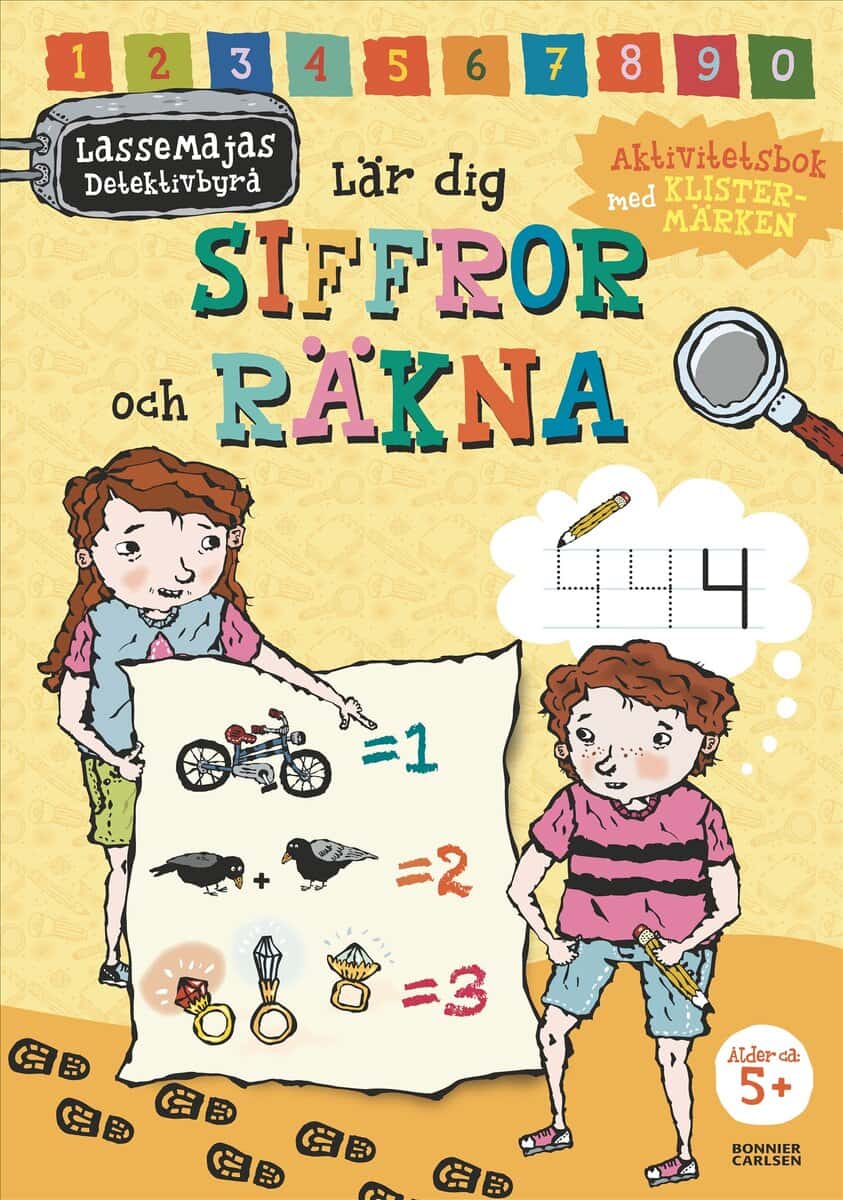 Martin Widmark : LasseMajas detektivbyrå lär dig siffror och räkna