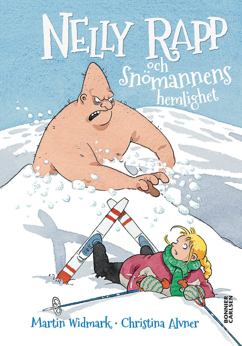 Martin Widmark : Nelly Rapp och snömannens hemlighet