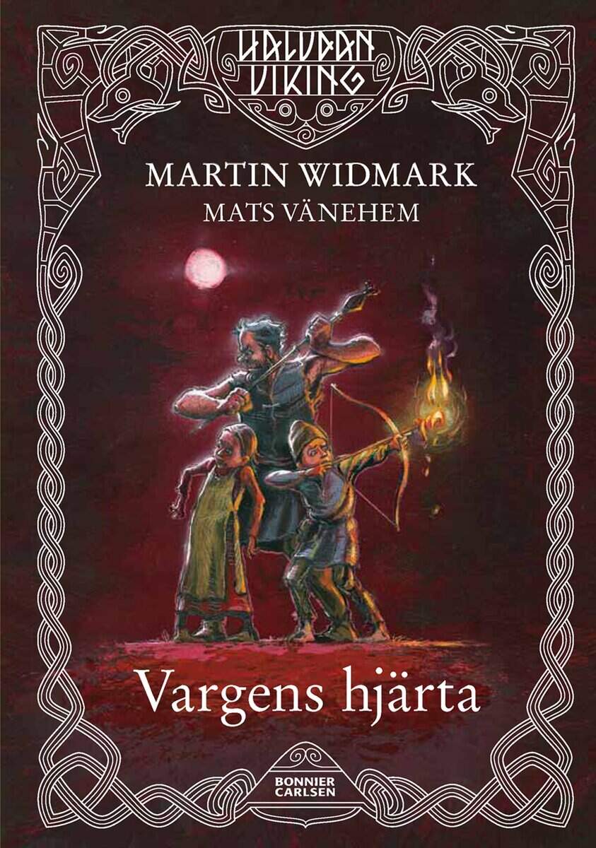 Martin Widmark : Vargens hjärta