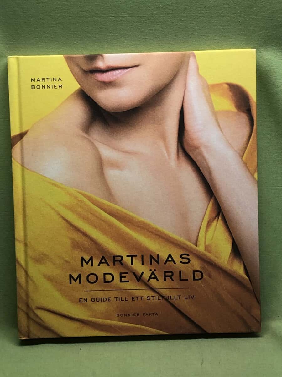 Martina Bonnier : Martinas modevärld