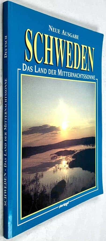 Martina Forti ; Stefania Belloni : Schweden - Das Land Der Mitternachssonne - Neue Ausgabe