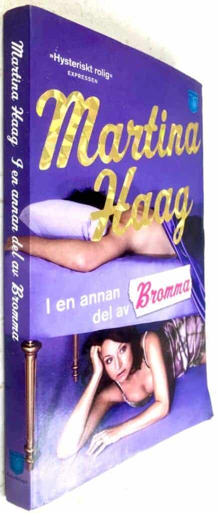 Martina Haag : I en annan del av Bromma