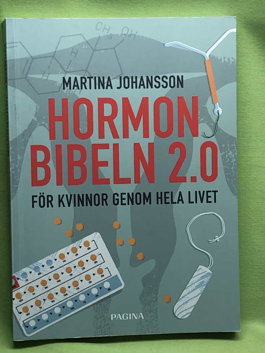 Martina Johansson : Hormonbibeln 2.0