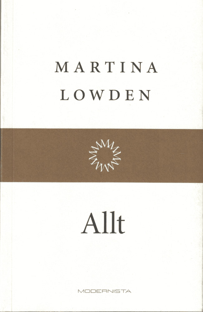 Martina Lowden : Allt