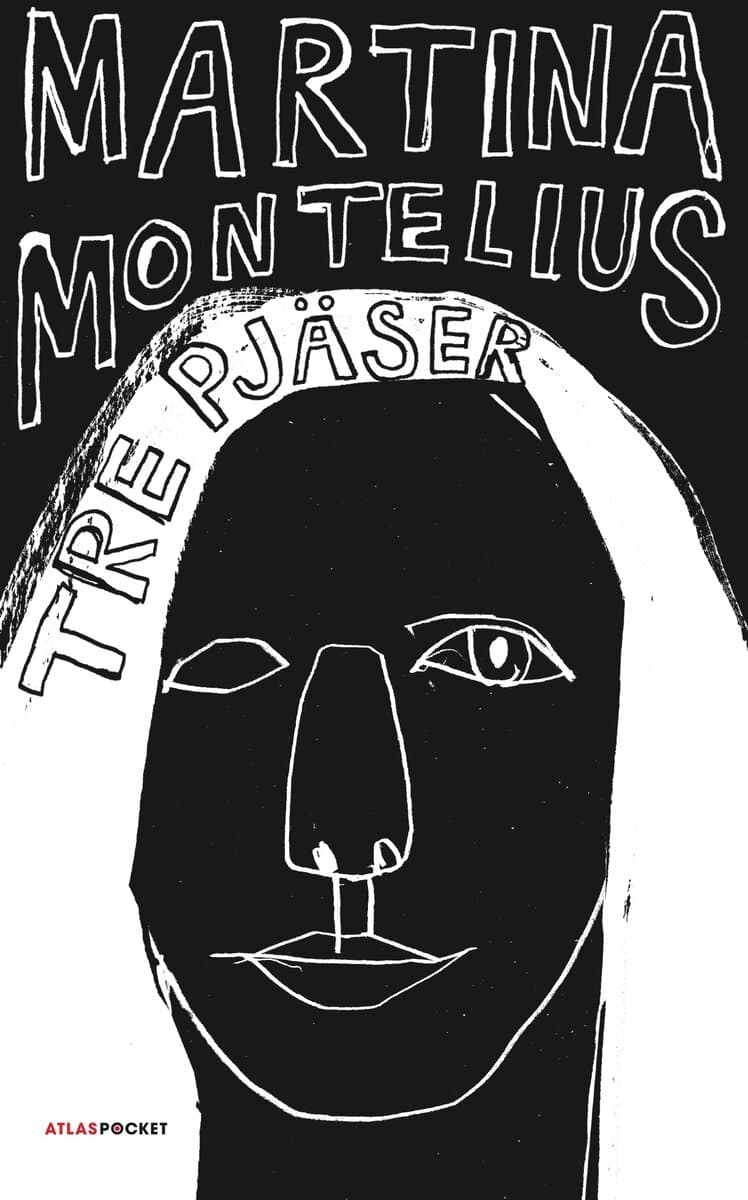 Martina Montelius : Tre pjäser