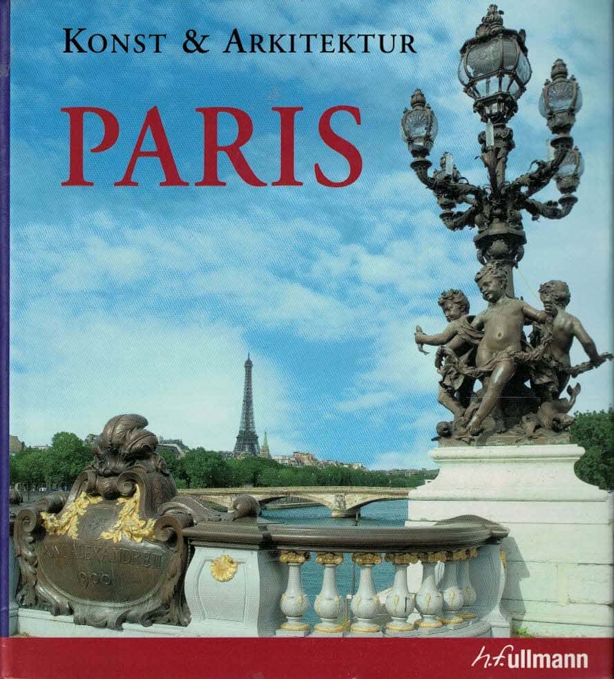 Martina Padberg : Paris - Konst & Arkitektur