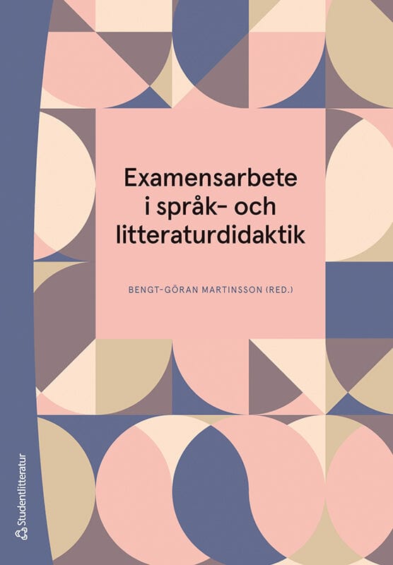Martinsson, Bengt-Göran ; Holmberg, Per ; Johansson, Maritha ; Majlesi, Ali Reza ; Paetzke, Sarah ; Parmenius Swärd, Suzanne ; Prentice, Julia ; Skillermark, Stina ; Skogmyr Marian, Klara ; Thyberg, Kajsa ; Wessbo, Simon ; Winzell, Helen : Examensarbete i språk- och litteraturdidaktik