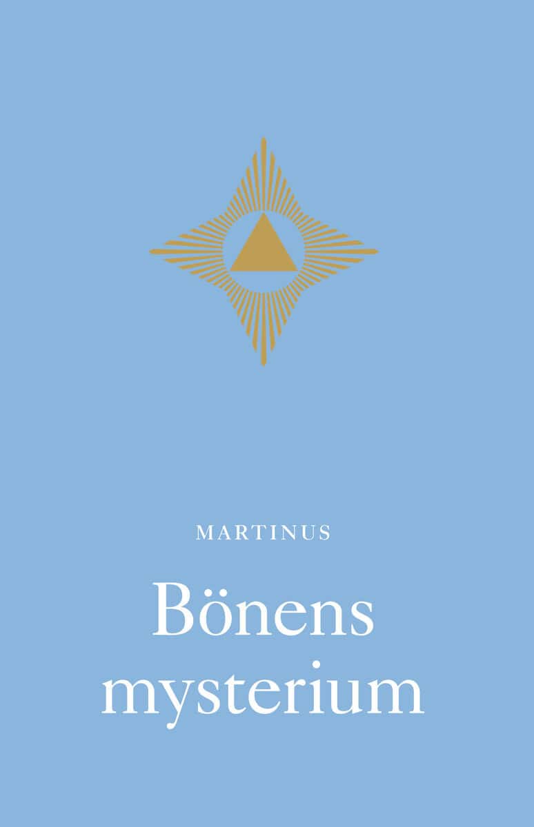 Martinus : Bönens mysterium