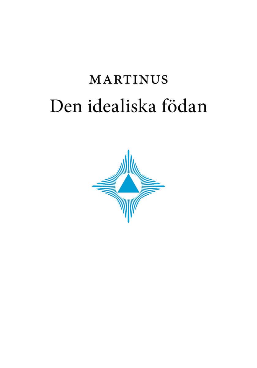 Martinus : Den idealiska födan