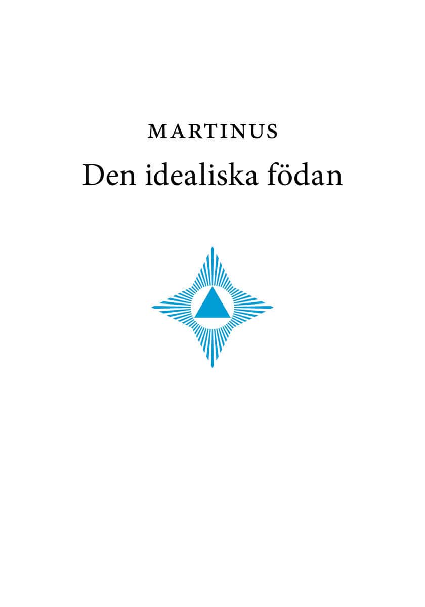 Martinus : Den idealiska födan