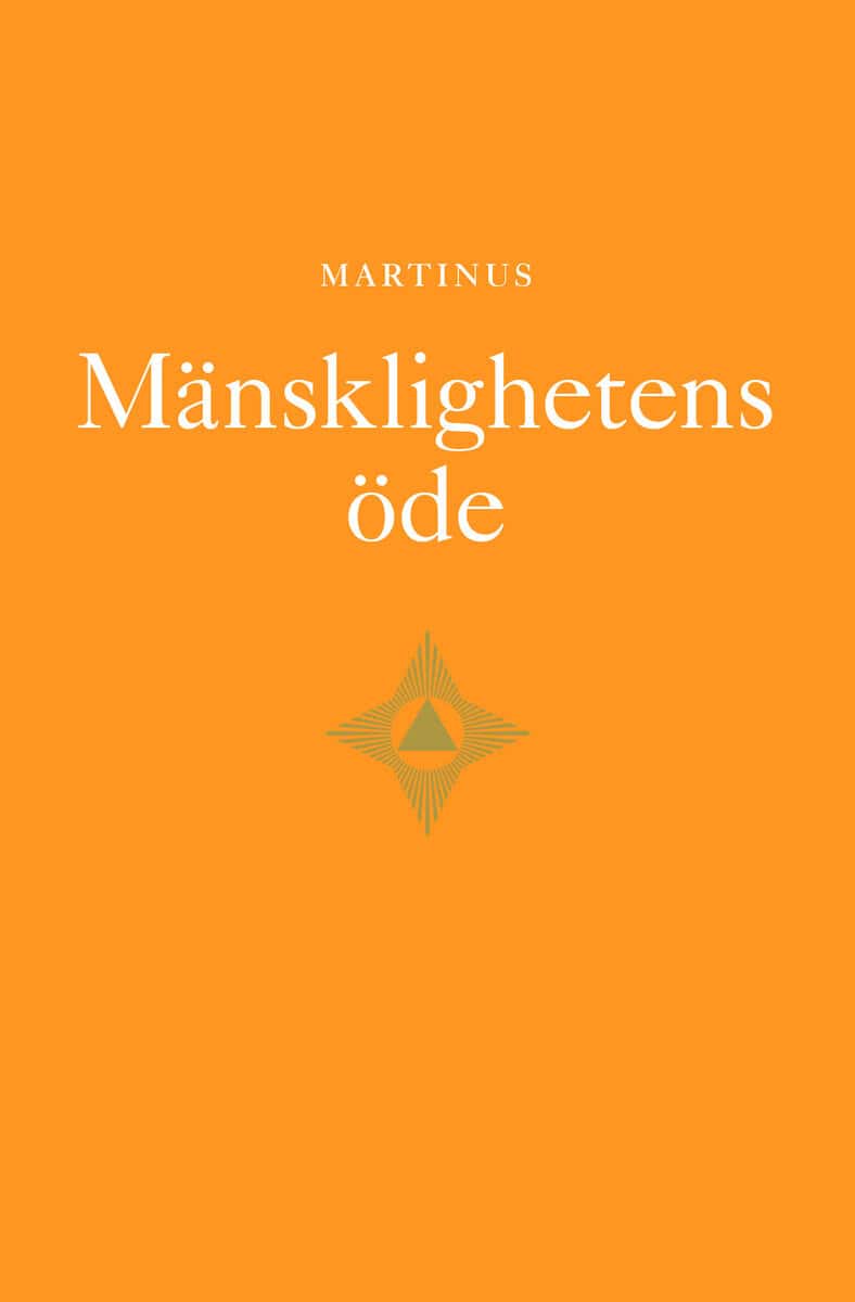 Martinus : Mänsklighetens öde