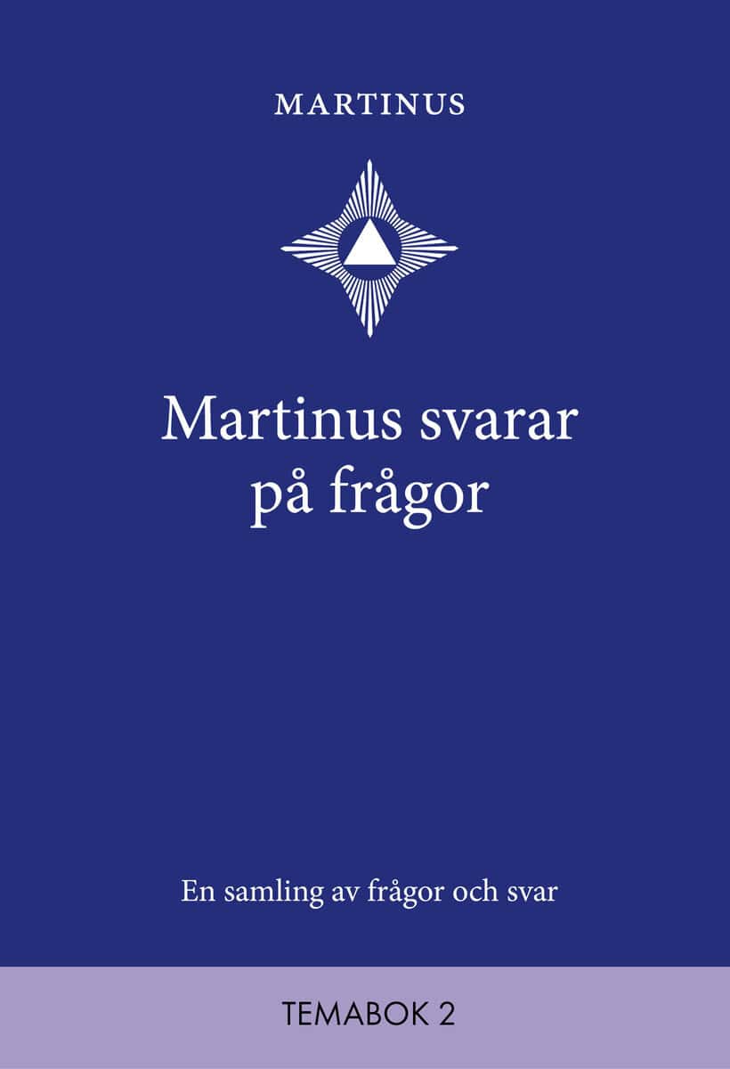 Martinus : Martinus svarar på frågor : En samling av frågor och svar