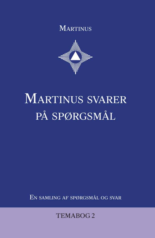 Martinus : Martinus svarer på spørgsmål