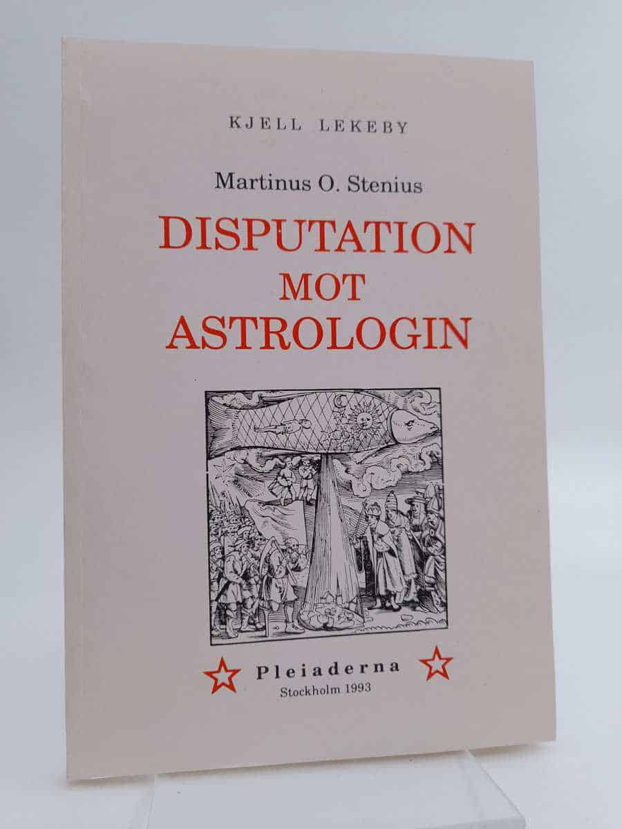 Martinus Olavi Stenius : Disputation om de astrologiska förutsägelsernas osäkerhet och fåfänglighet