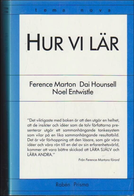 Marton, Ference ; Hounsell, Dai ; Entwistle, Noel : Hur vi lär
