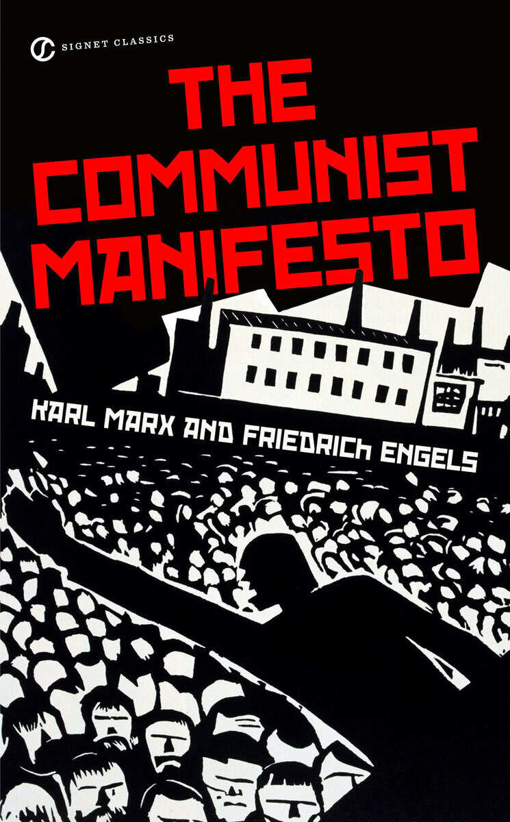 Marx, Karl ; Engels, Friedrich : The Communist Manifesto