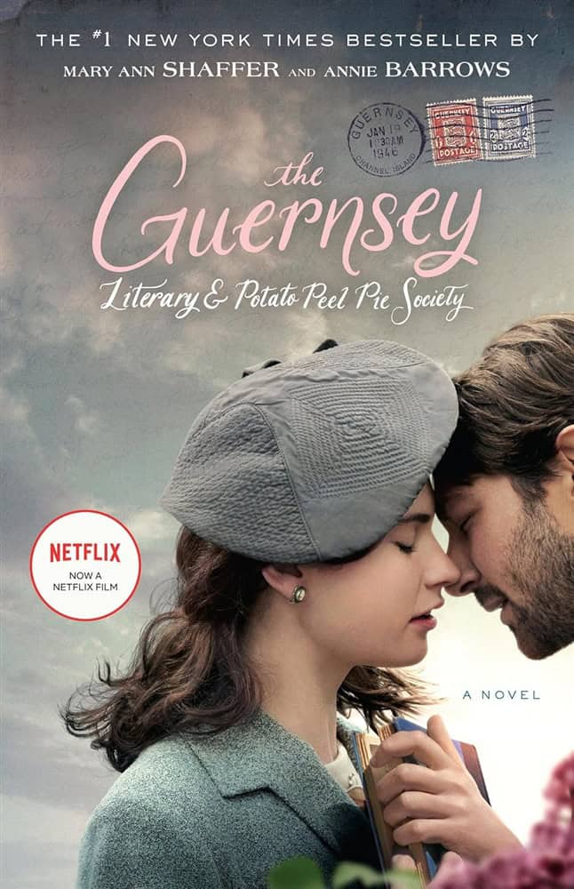 Mary Ann Shaffer : The Guernsey Literary and Potato Peel Pie Society (Movie Tie