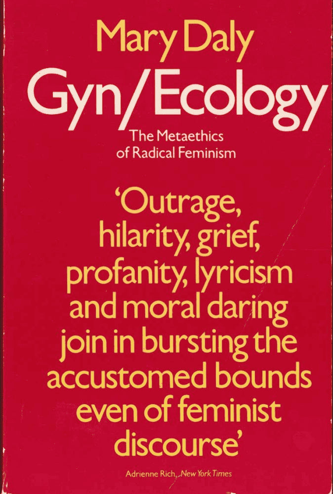 Mary Daly : Gyn/ecology
