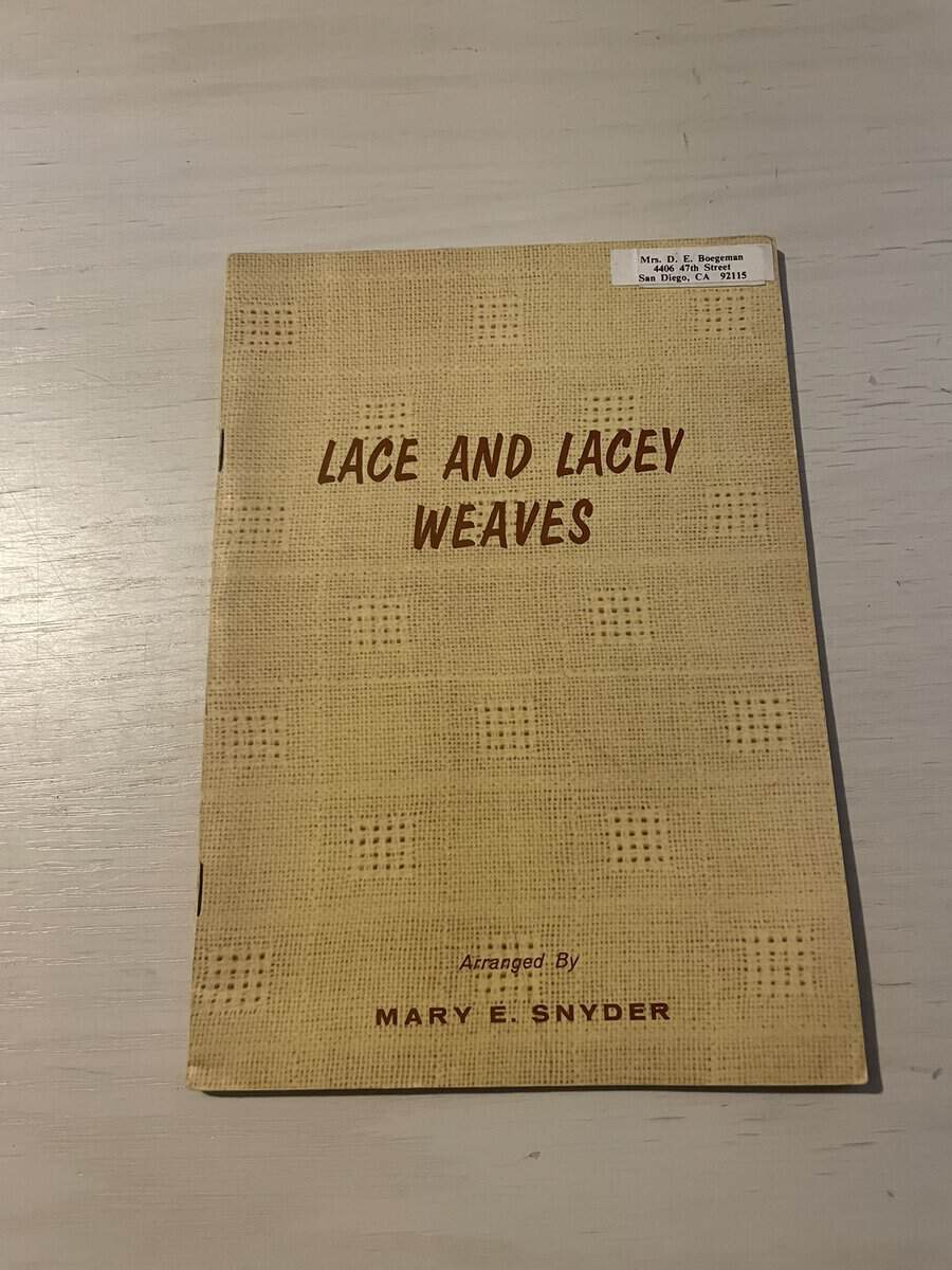Mary E Snyder : Lace and Lacey Weaves