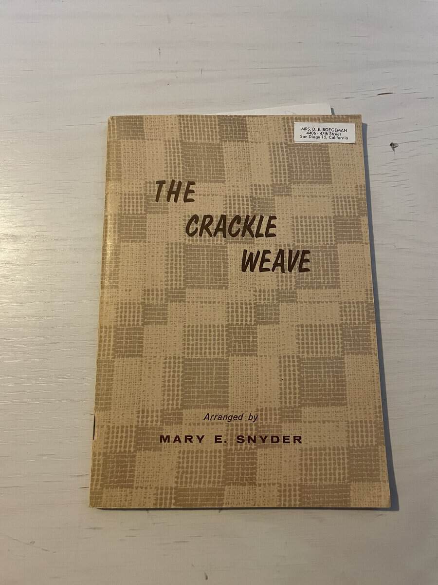 Mary E Snyder : The Crackle Weave