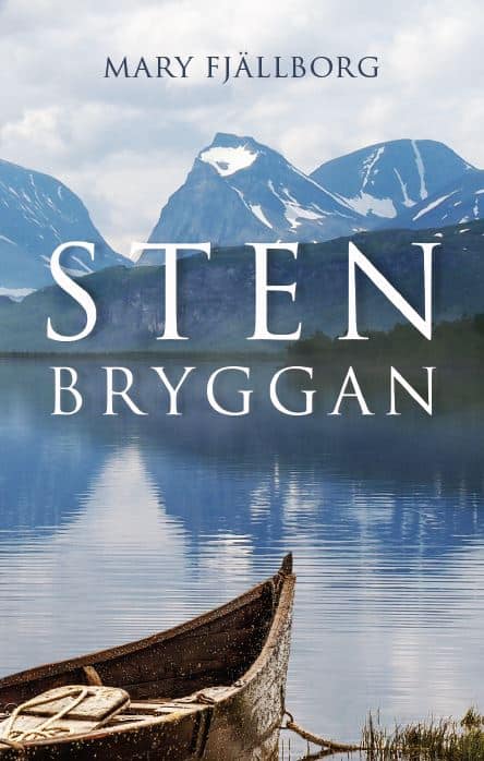 Mary Fjällborg : Stenbryggan