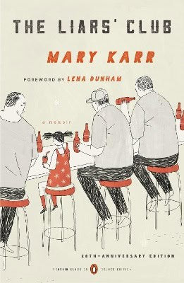 Mary Karr : The Liars' Club