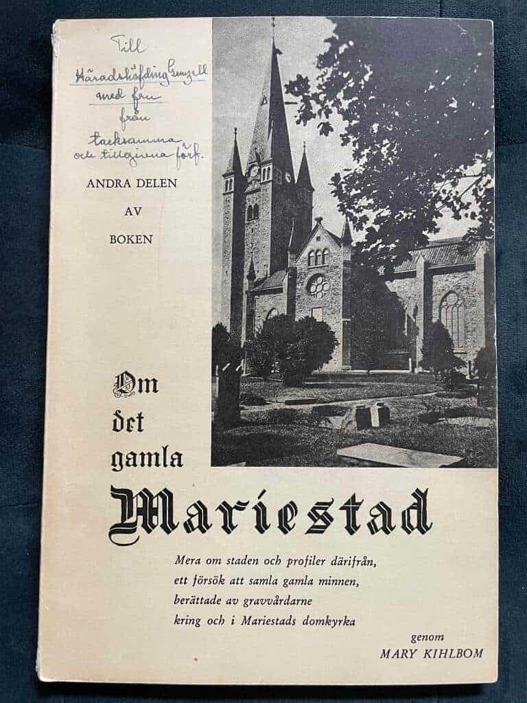 Mary Kihlbom : Om det gamla Mariestad II