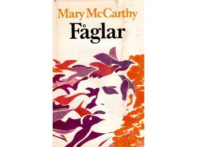 Mary McCarthy : Fåglar