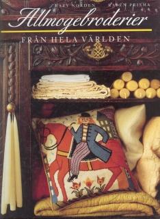 Mary Norden : Allmogebroderier Från hela Världen