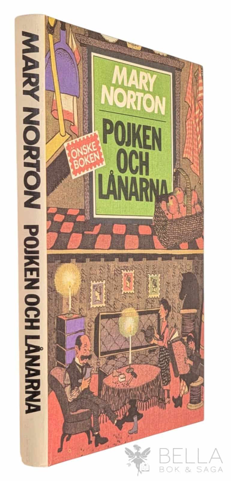 Mary Norton : Pojken och lånarna